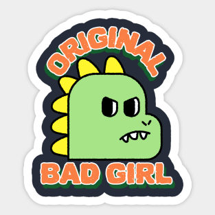 Original Bad Girl Cute Dino Sticker